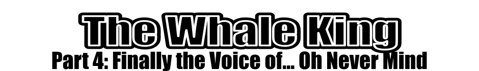 A 4 panel grayscale comic titled "The Whale King Part 4: Finally the Voice of... Oh Never Mind" featuring a queen and a mage in some kind of internal space with brick walls.
Panel 1.
The queen is angrily approaching the mage who is holding a spatula and cooking something in a pan.
Queen: Mage! What have you done to my husband? What have you don't to our kingdom!?
Mage: He wanted entertainment. He is entertained.
Panel 2.
The mage turns to face the queen.
Queen: Entertained? The treasury alone...
Mage, interrupting: Please. Let's dispense with the fiction that you're the responsible one in the relationship. If you were you'd have overthrown that oaf years ago.
Panel 3.
Close up on the mage looking closely at the surprised queen.
Mage: No. You aren't here to put a stop to this. You're here because...
Panel 4.
Cut to a view from the mage's perspective showing a smart phone running an app called "Gummy Krunch Saga". The queen looks on happily from the background.
Mage: You want in.
Queen: Yes please!